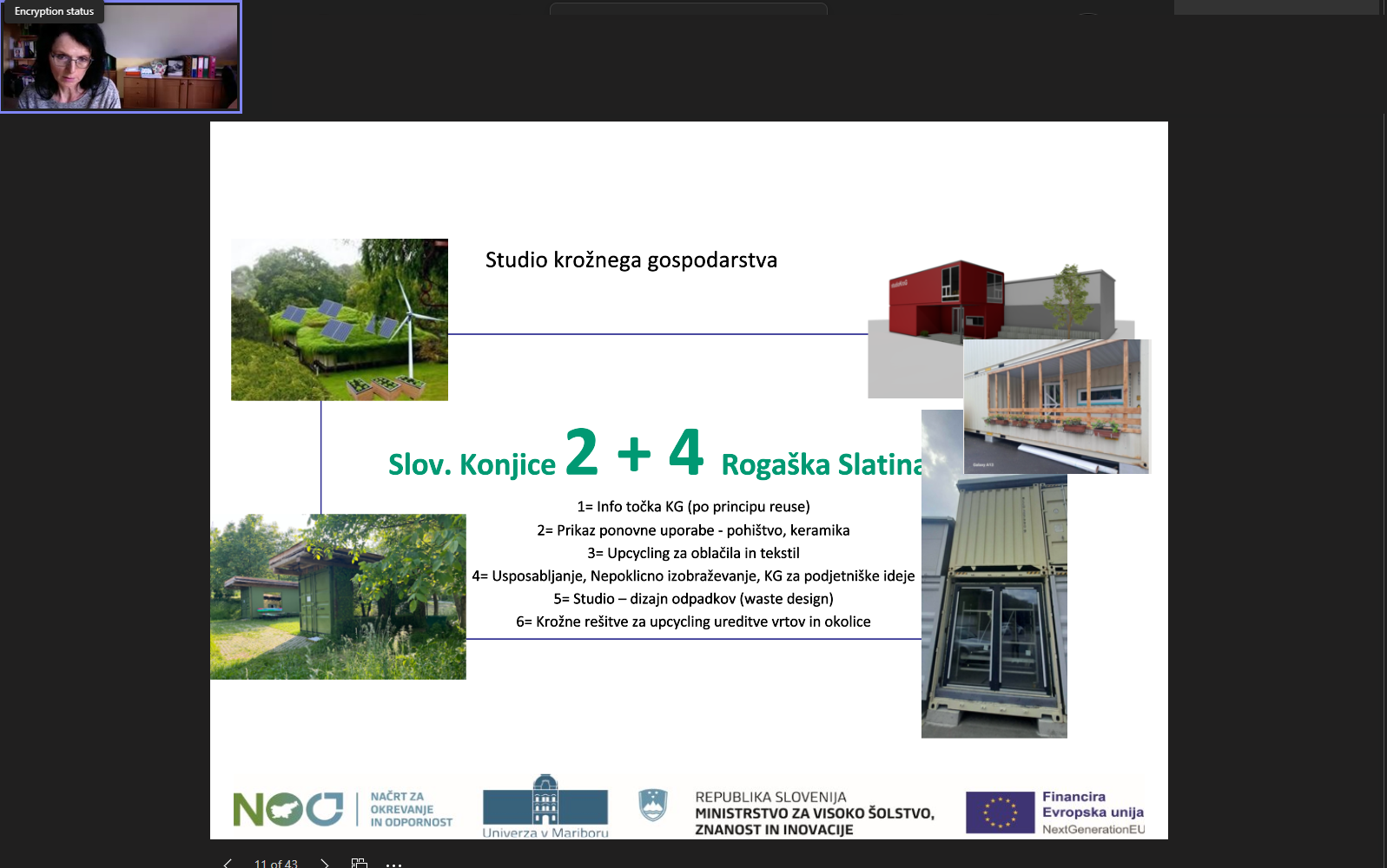 Studio krožnega gospodarstva si lahko ogledate v Slovenskih Konjicah ali Rogaški Slatini.