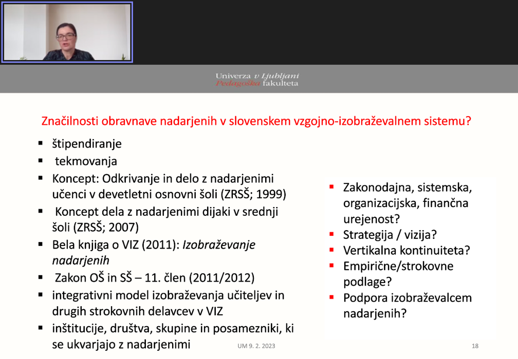 Značilnosti obravnave nadarjenih v slovesnkem vzgojno-izobraževalnem sistemu.